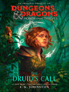 Cover image for Honor Among Thieves: The Druid's Call